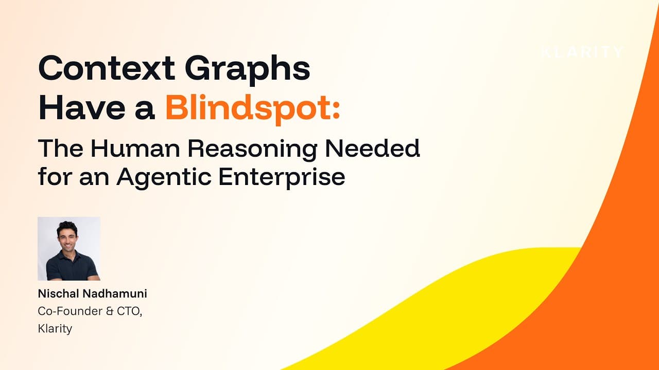 Context Graphs Have a Blindspot: The Human Reasoning Needed for an Agentic Enterprise